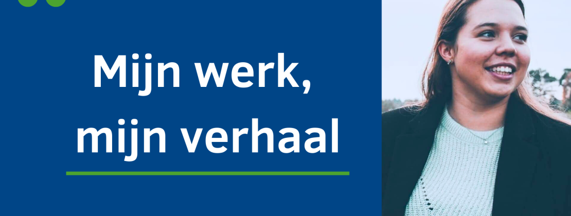 Mijn werk mijn verhaal